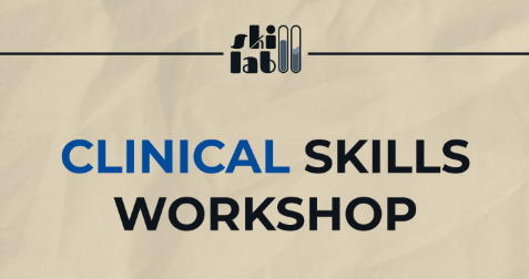 Clinical Skills Workshop